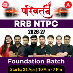 RRB NTPC 2026 - 27 परिवर्तन- Parivartan - Foundation Batch with Test Series and eBook | Hinglish | Online Live Classes By Adda247